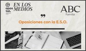 oposiciones con la ESO ABC