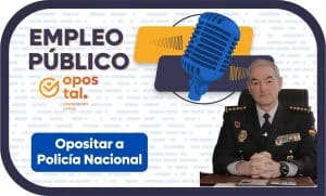 opositar a la policía nacional